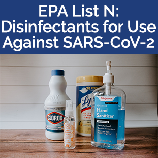 EPA's List N: Disinfectants fir Us Against SARS-CoV-2