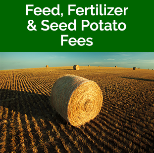 Feed, Fertilizer & Seed Potato Fees