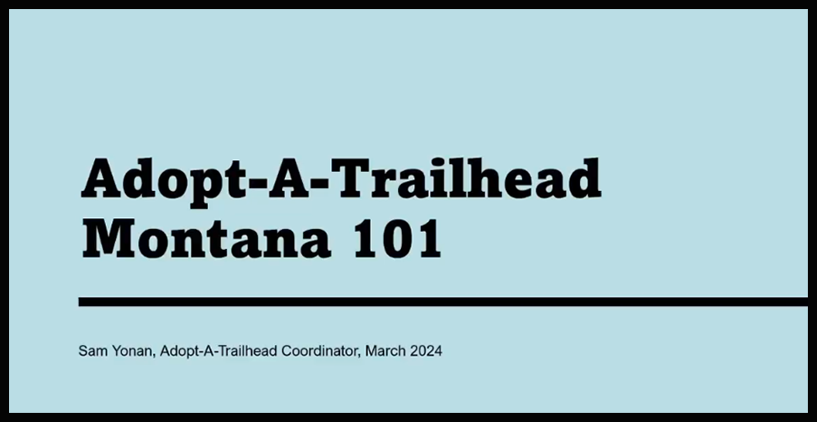 Adopt-A-Trailhead-Montana-101